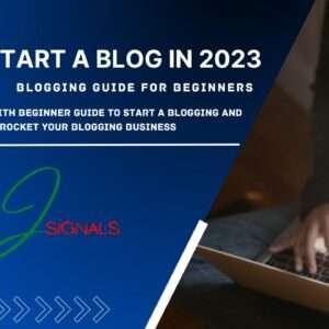 Read more about the article How To Start A Blog in 2023 [Blogging Guide For Beginners]